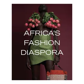 Africa's Fashion Diaspora