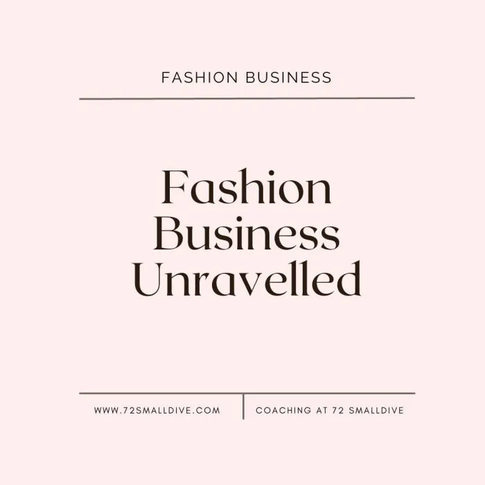 Fashion Business Unraveled