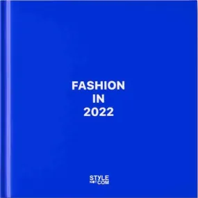 Fashion in 2022