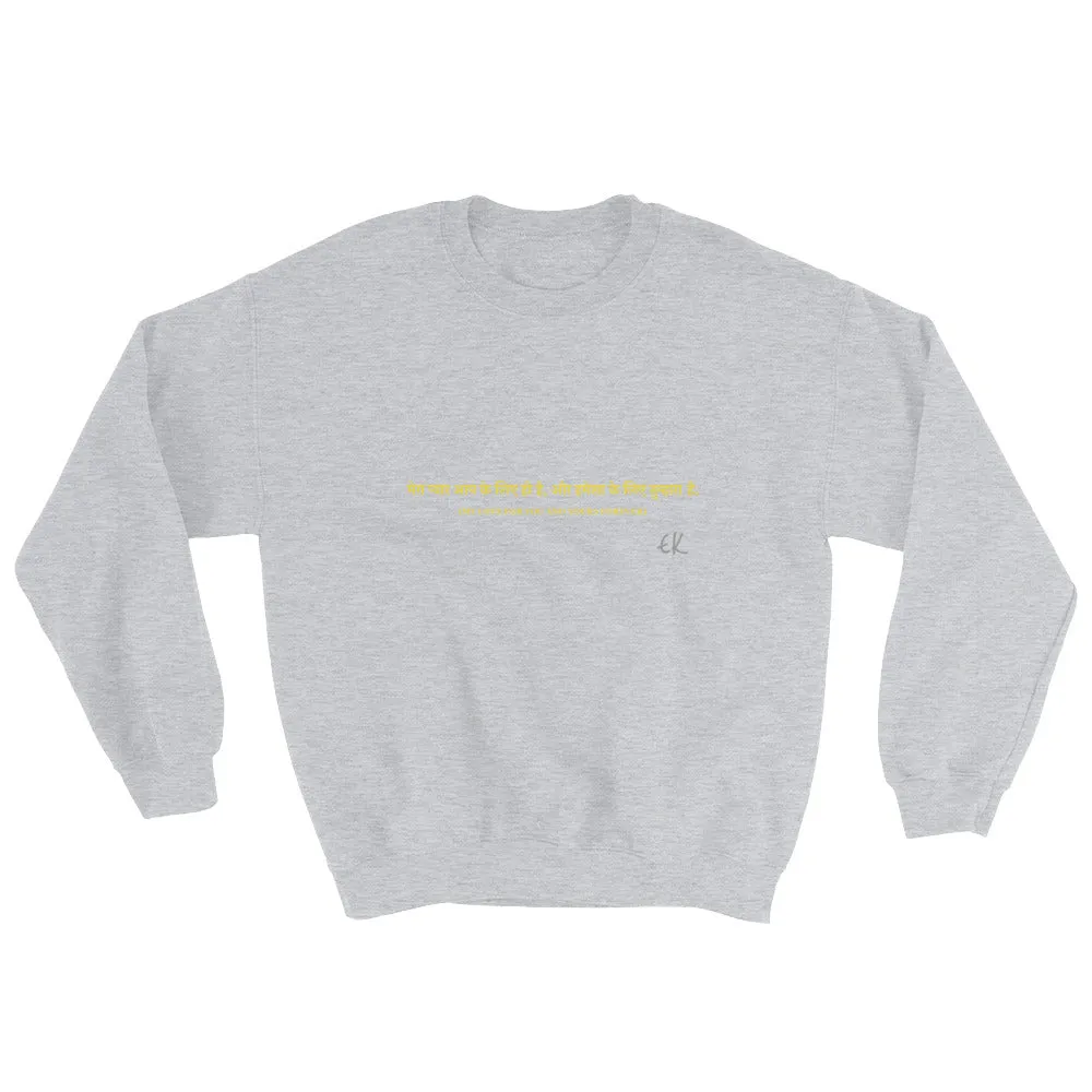 MY LOVE FOR YOU AND YOURS FOREVER - Sweatshirt