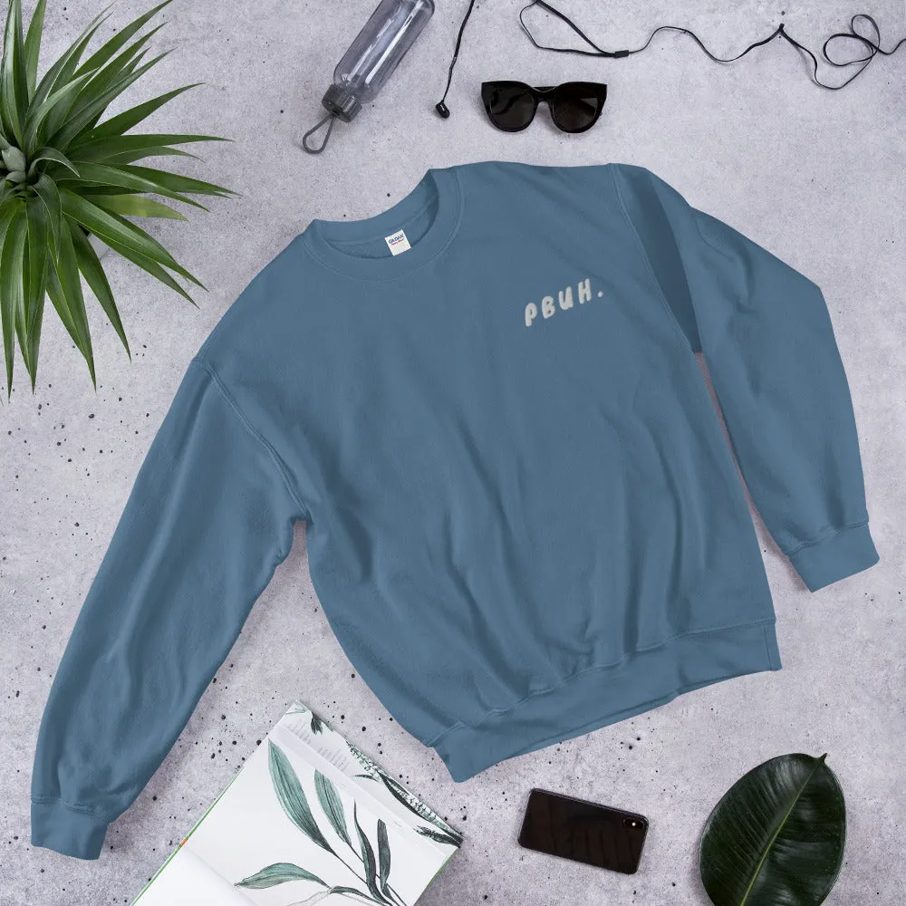 PBUH - Unisex Sweatshirt