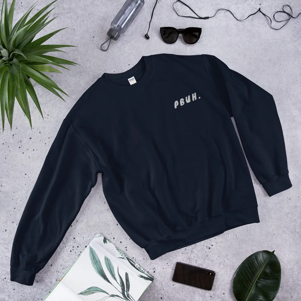 PBUH - Unisex Sweatshirt