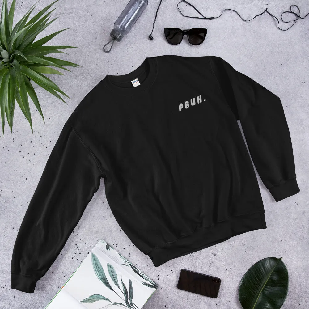 PBUH - Unisex Sweatshirt