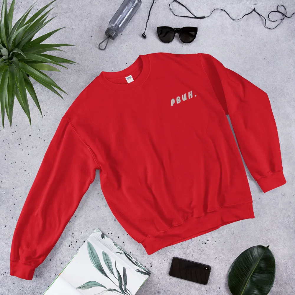 PBUH - Unisex Sweatshirt
